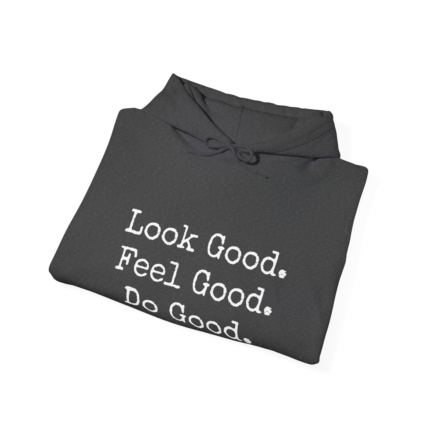 Look Good Sweatshirt