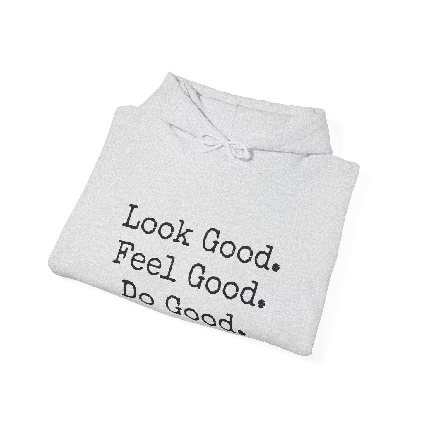 Look Good Sweatshirt