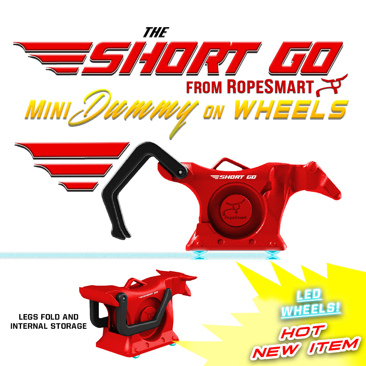 ROPESMART SHORT GO ROPING DUMMY ON LED WHEELS - RED
